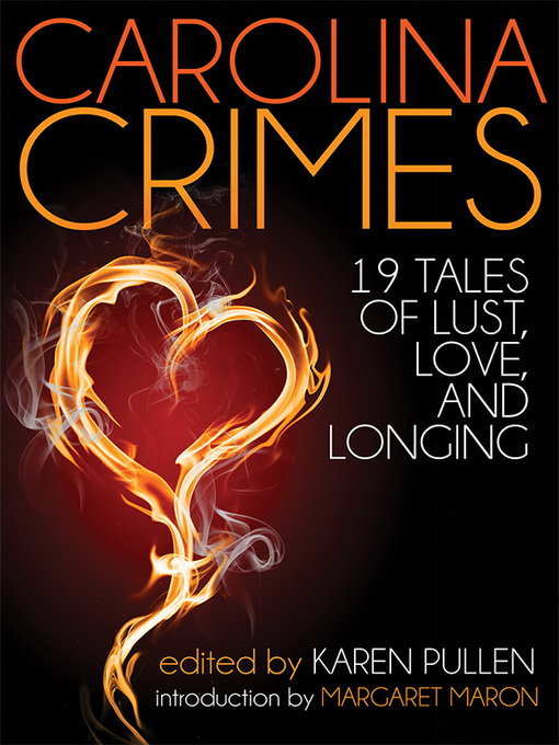 Title details for Carolina Crimes by Karen Pullen - Available